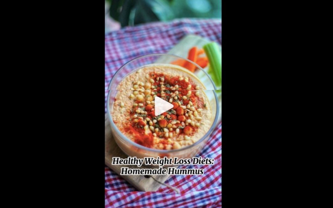 Healthy Weight Loss Diet: Homemade Hummus